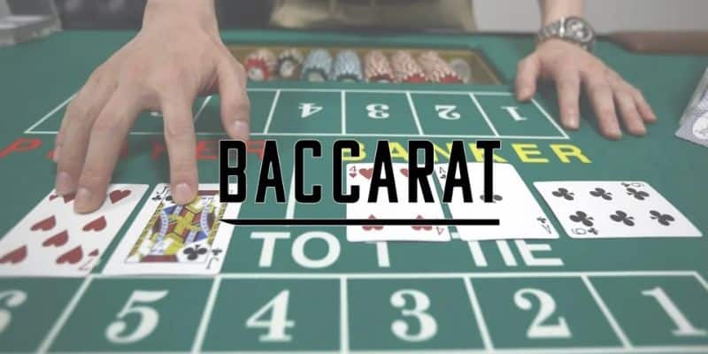 Quy trình chơi Baccarat cực dễ tại các nhà cái với 6 bước